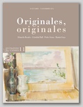 EXTRAPOSICIONES 11. ORIGINALES, ORIGINALES. 16 OCTUBRE - 10 DICIEMBRE DE 2012
